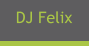DJ Felix